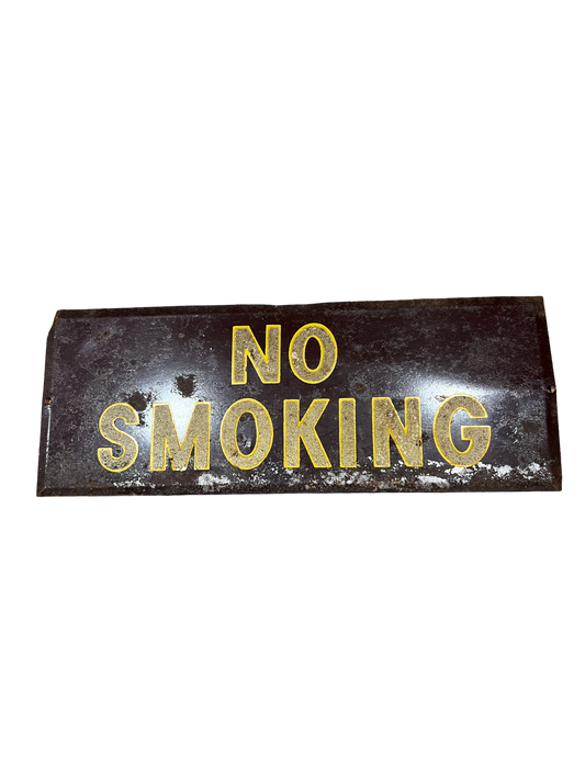 Vintage 'No Smokin' Smaltz Paint sign